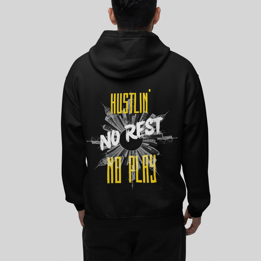 "No Rest, no play" Hoodie